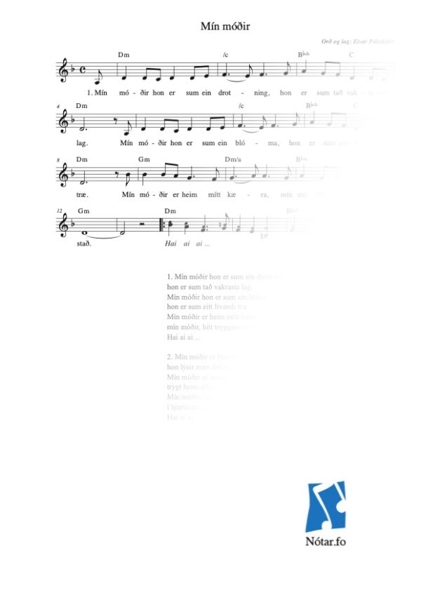 Mín móðir hon er sum ein drotning