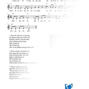 Kom nú, lí­tli mí­n, set teg her